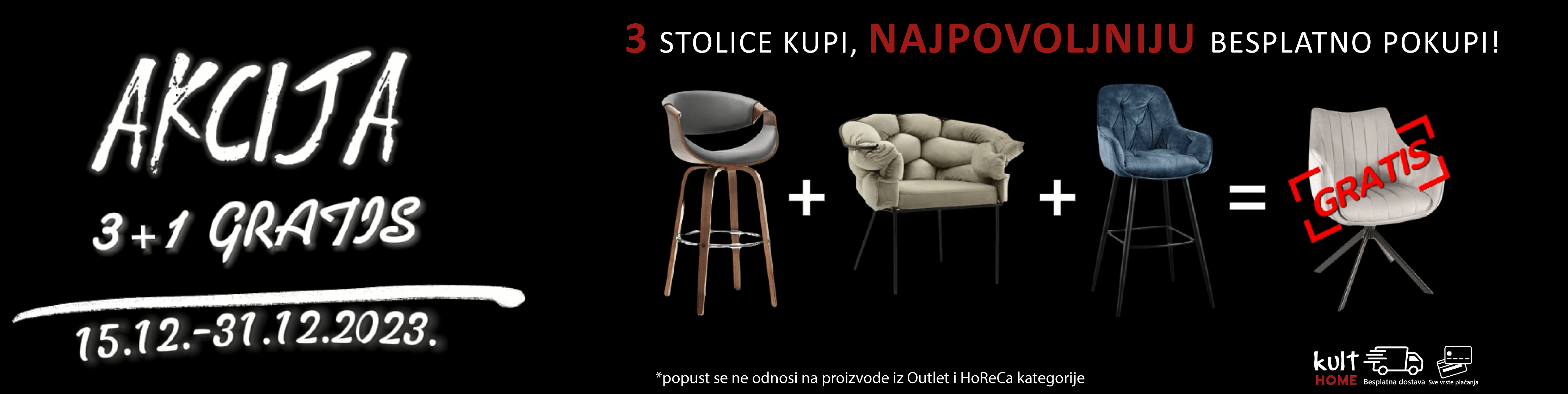 AKCIJA 3+1 GRATIS na sve stolice, barske i blagovaonske stolice 1