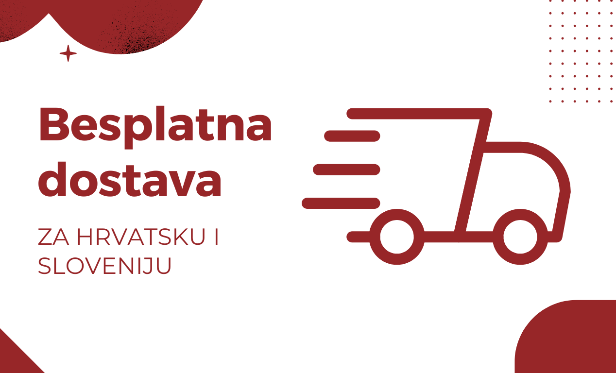 Besplatna dostava za Hrvatsku i Sloveniju