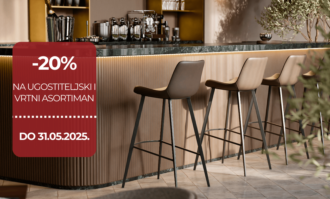 -20% NA UGOSTITELJSKI I VRTNI ASORTIMAN